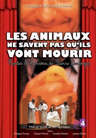 Les Animaux ne savent pas qu'ils vont mourir (2007)