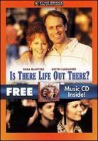 Is there life out there? DVD + CD