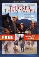 Thicker than water (2005) DVD + CD