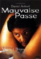 Mauvaise Passe