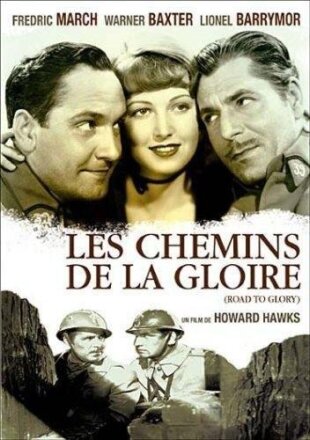 Les Chemins de la Gloire - n/b (1936)