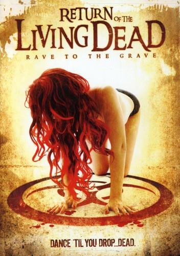 Return of the living dead 5 - Rave to the grave (2005)