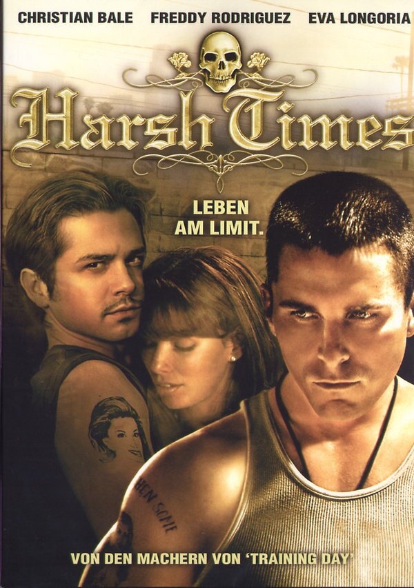 Harsh Times - Leben am Limit (2005)