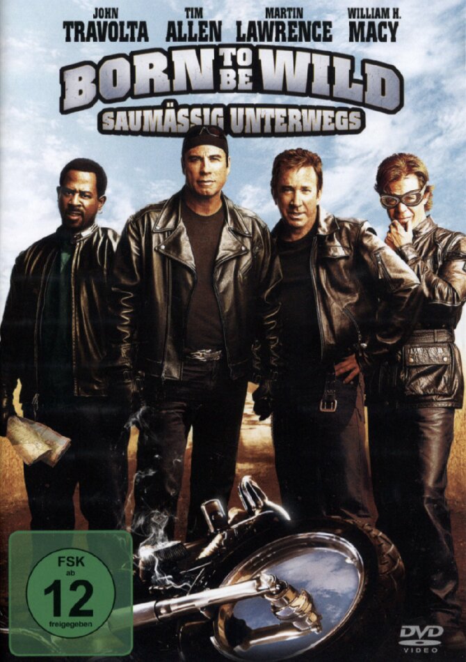 Born to be wild - Saumässig unterwegs (2007)