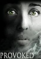Provoked - A true story