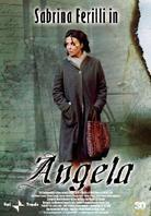 Angela - Angela, Matilde, Lucia una donna tre vite (2005)