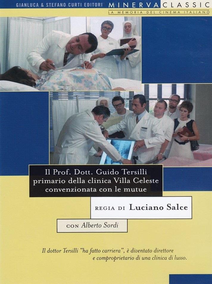 Il Prof. Dott. Guido Tersilli primario della clinica...