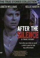 After the silence - True stories collection