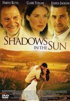 Shadows in the sun - Shadow Dancer (2005)