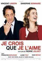 Je crois que je l'aime (2007)