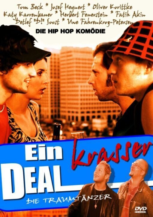 Ein krasser Deal - Die Traumtänzer