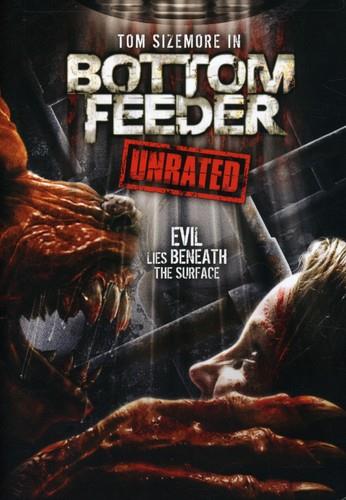 Bottom Feeder (2006) Unrated