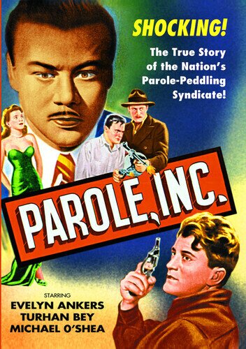 Parole, Inc.