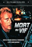 Mort ou vif (1986)