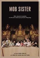 Mob sister