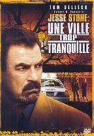 Jesse Stone: Une ville trop tranquille (2006)