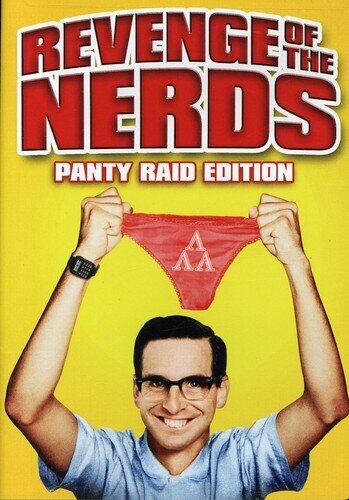 Revenge of the Nerds - (Panty Raid Edition)