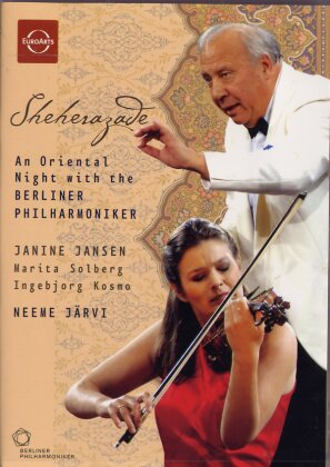 Berliner Philharmoniker, Neeme J&auml;rvi & Janine Jansen - Waldb&uuml;hne in Berlin 2006 - Sheherazade: An Oriental Night (Euro Arts)