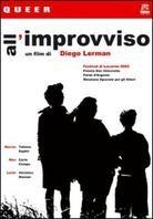 All'improvviso - Tan de repente (2002)