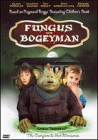 Fungus the Bogeyman