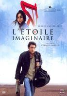 L'étoile imaginaire - La stella che non c'è (2006)