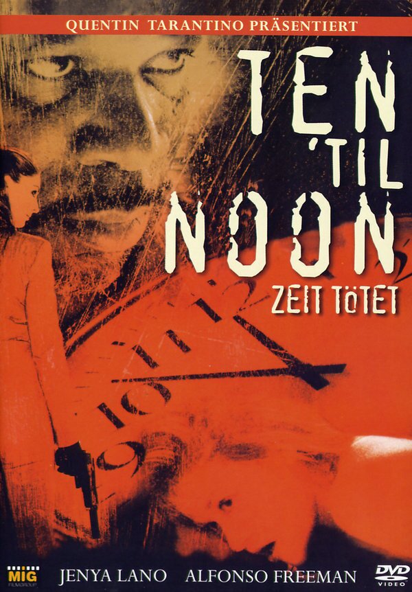 Ten 'til noon - Zeit tötet (2006)