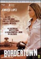 Bordertown (2006)