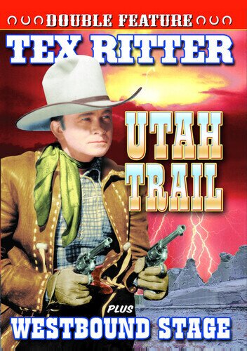 Utah Trail / Westbound Stage Double Feature