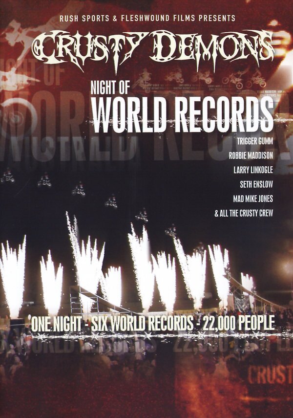 Crusty Demons - Night of World Records (Motocross)