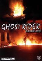 Ghost Rider - The final ride