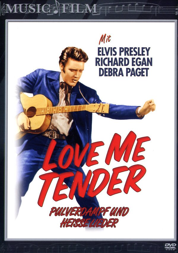 Love me tender - Pulverdampf und heisse Lieder - Elvis Presley (1956)
