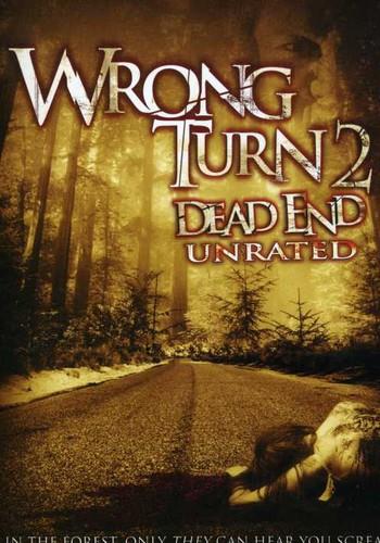 Wrong Turn 2 - Dead End (2007) Unrated
