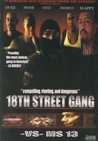 18th Street Gang vs Ms-13