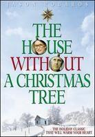 The House without a Christmas Tree