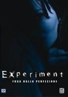 Experiment - Fuga dalla perfezione (2005)