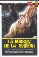 La maison de la terreur - (Collection les crimes les plus pervers) (1983)