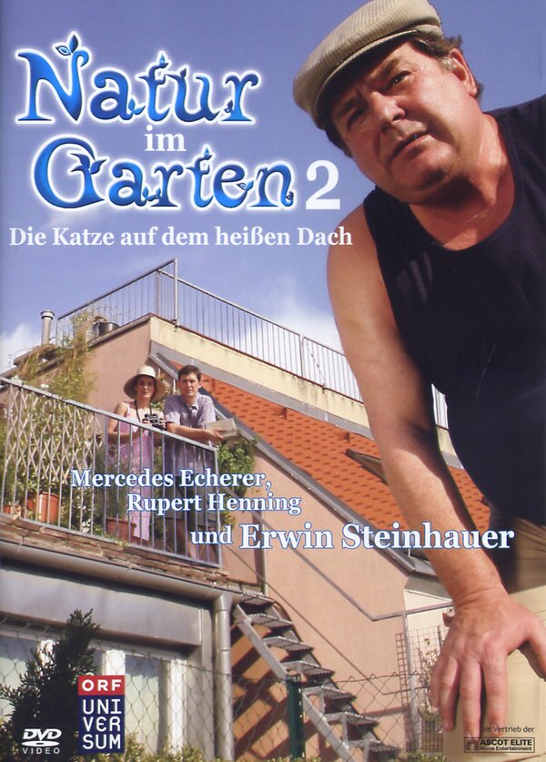 Natur im Garten 2 - Die Katze auf dem heissen Dach