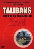 Talibans - Terreur en Afghanistan