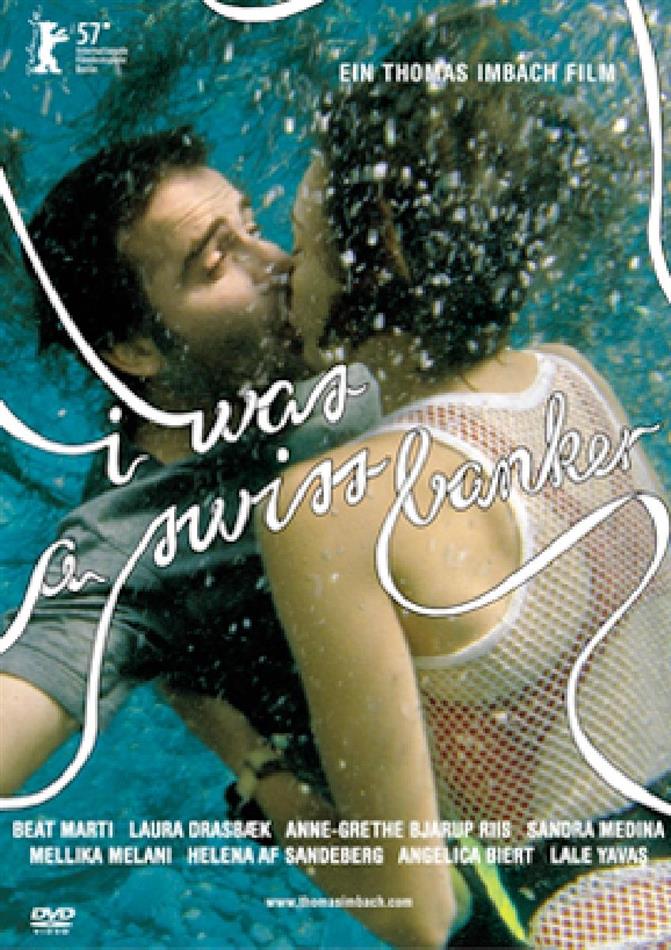 I was a Swiss Banker (2007)