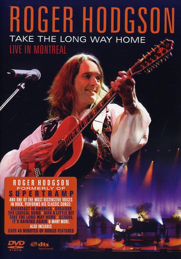 Roger Hodgson - Take the Long Way Home
