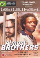 Almost Brothers