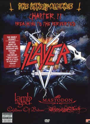 Slayer - The Unholy Alliance Live
