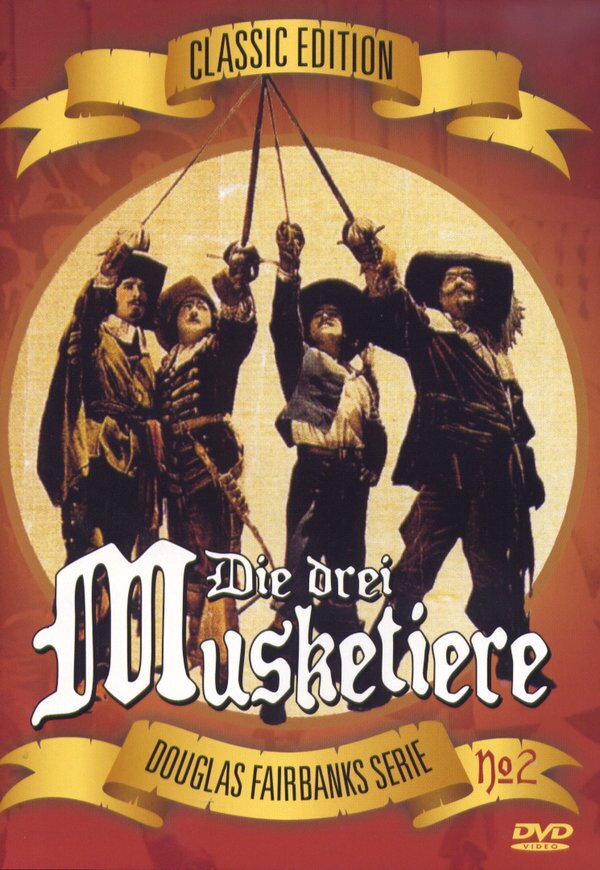Die drei Musketiere (1921) Classic Edition