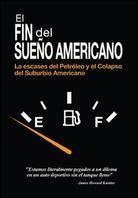 El Fin del Sueno Americano