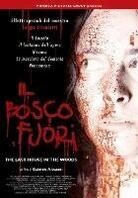 Il bosco fuori (2006)