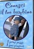 Conosci il tuo bambino - Vol. 1