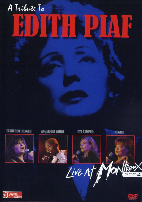 Various Artists - Live at Montreux 2004 - A tribute to Edith Piaf