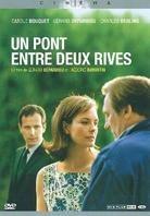 Un pont entre deux rives (1998)