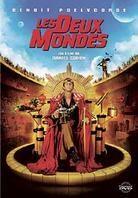 Les deux mondes (2007)