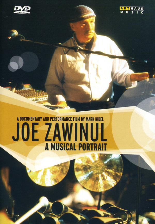 Zawinul Joe - A Musical Portrait Arthaus Musik